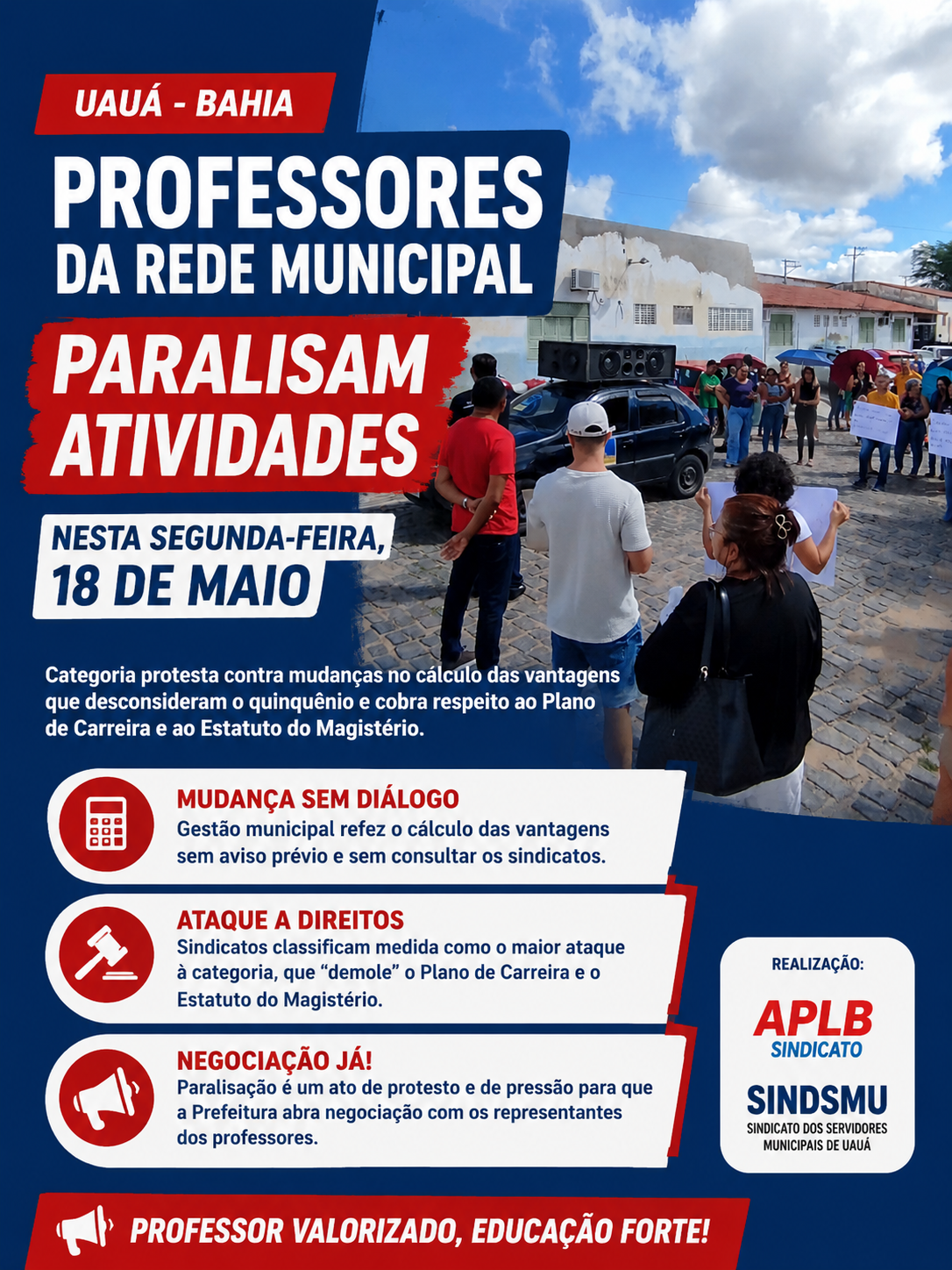 Professores da Aplb e Sindesmu realizaram paralização em Uauá